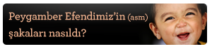 Peygamber Efendimiz’in (asm) şakaları nasıldı?